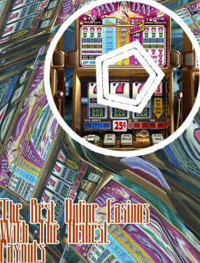 Online casinos with highest payouts
